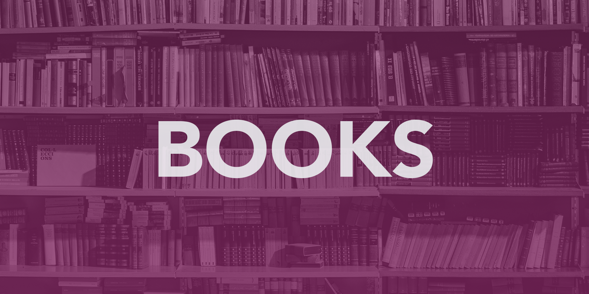 Purple image with the text "BOOKS" in the center with books on a bookshelf in the background